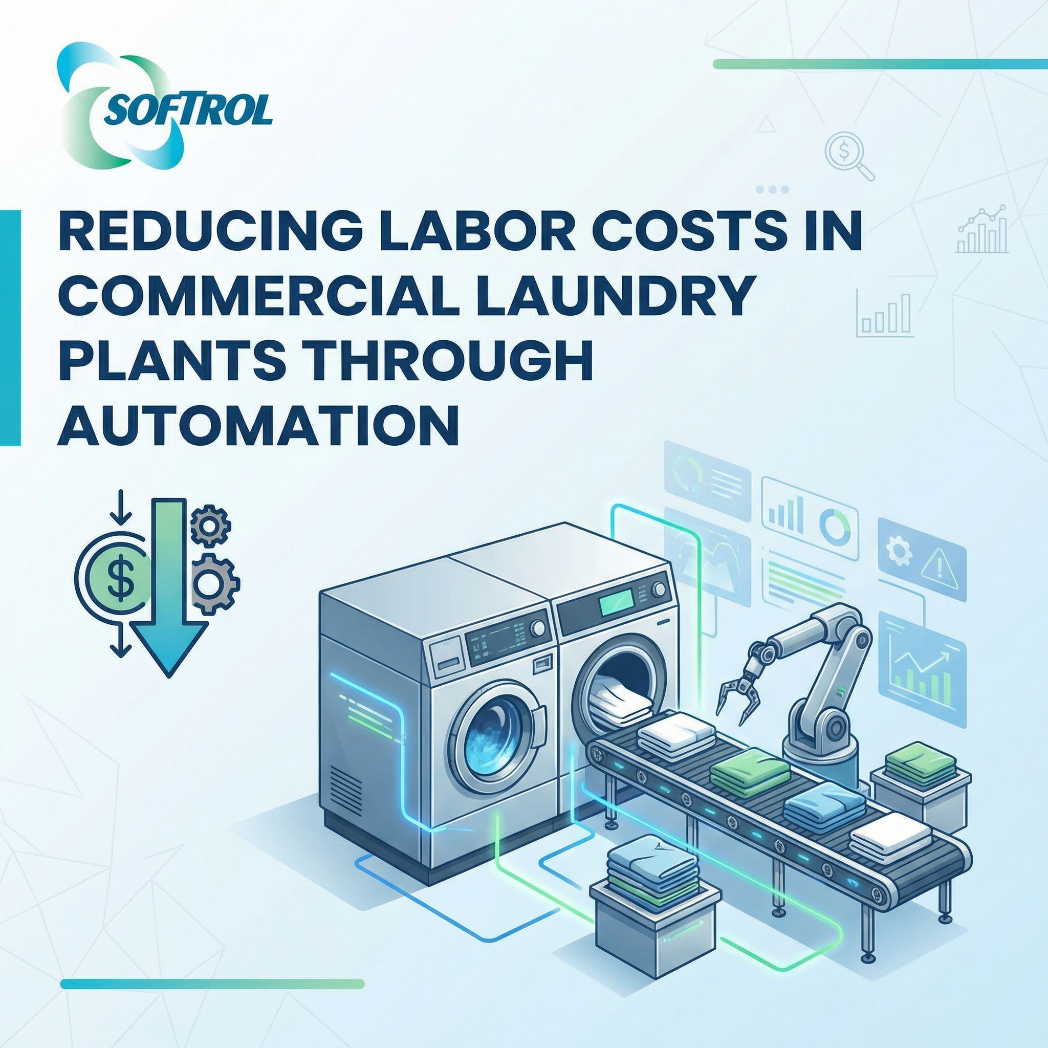 Reducing Labor Costs in Commercial Laundry Plants Through Automation