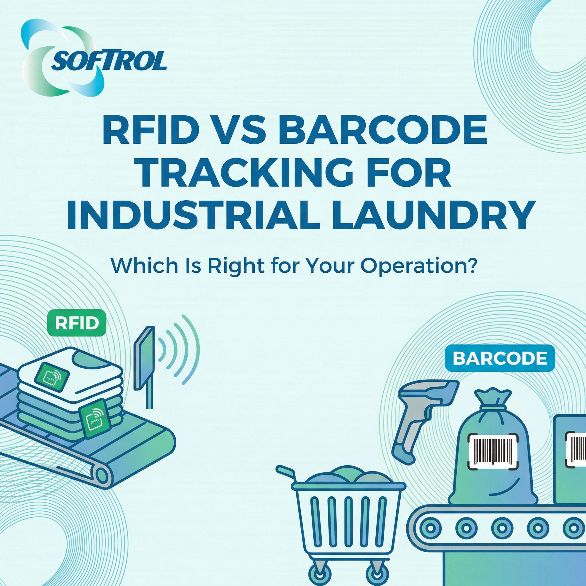 RFID vs Barcode Tracking for Industrial Laundry: Which Is Right for Your Operation