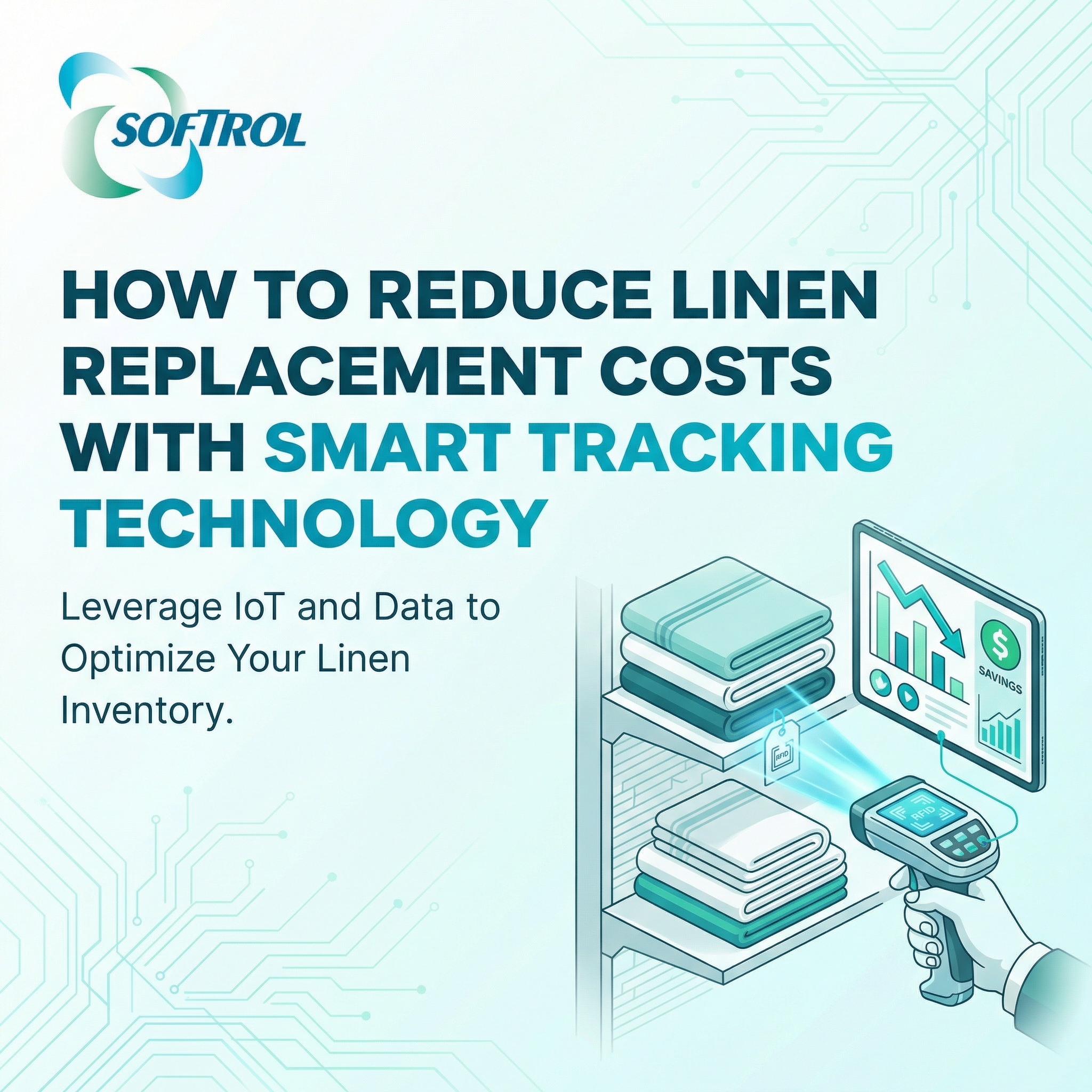 How to Reduce Linen Replacement Costs with Smart Tracking Technology