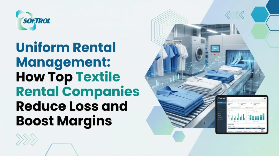 Cover image for Uniform Rental Management: How Top Textile Rental Companies Reduce Loss and Boost Margins