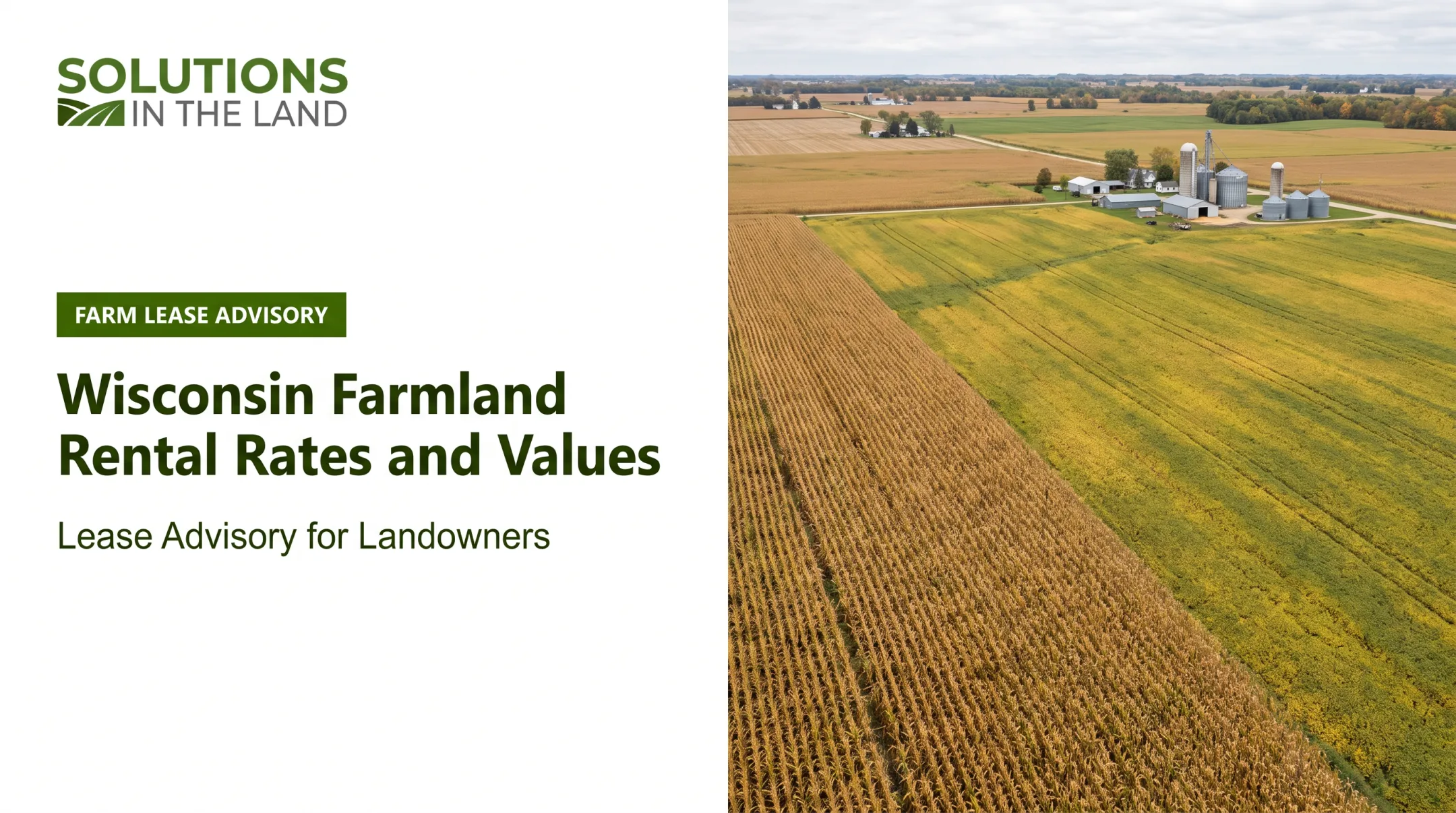 Wisconsin Farmland Rental Rates and Values