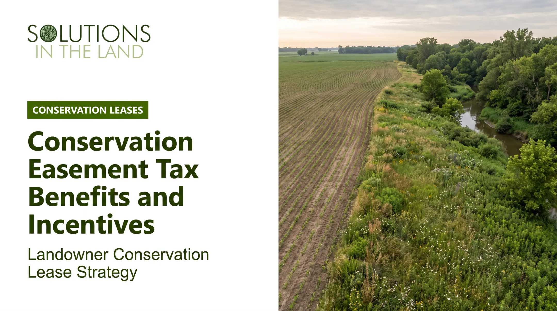 Conservation Easement Tax Benefits and Incentives
