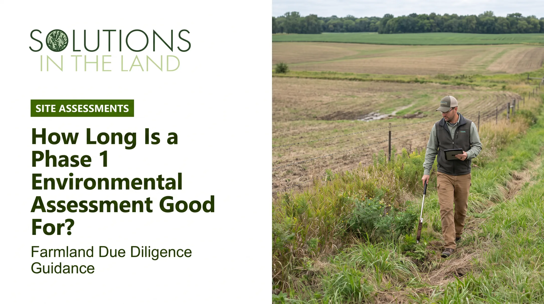 How Long Is a Phase 1 Environmental Assessment Good For?