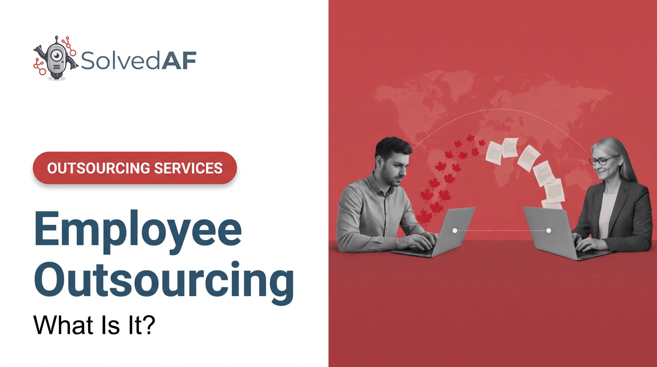 Employee Outsourcing: What Is It?