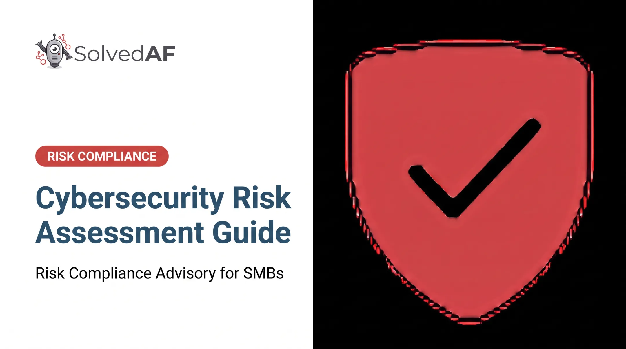 Cybersecurity Risk Assessment Guide
