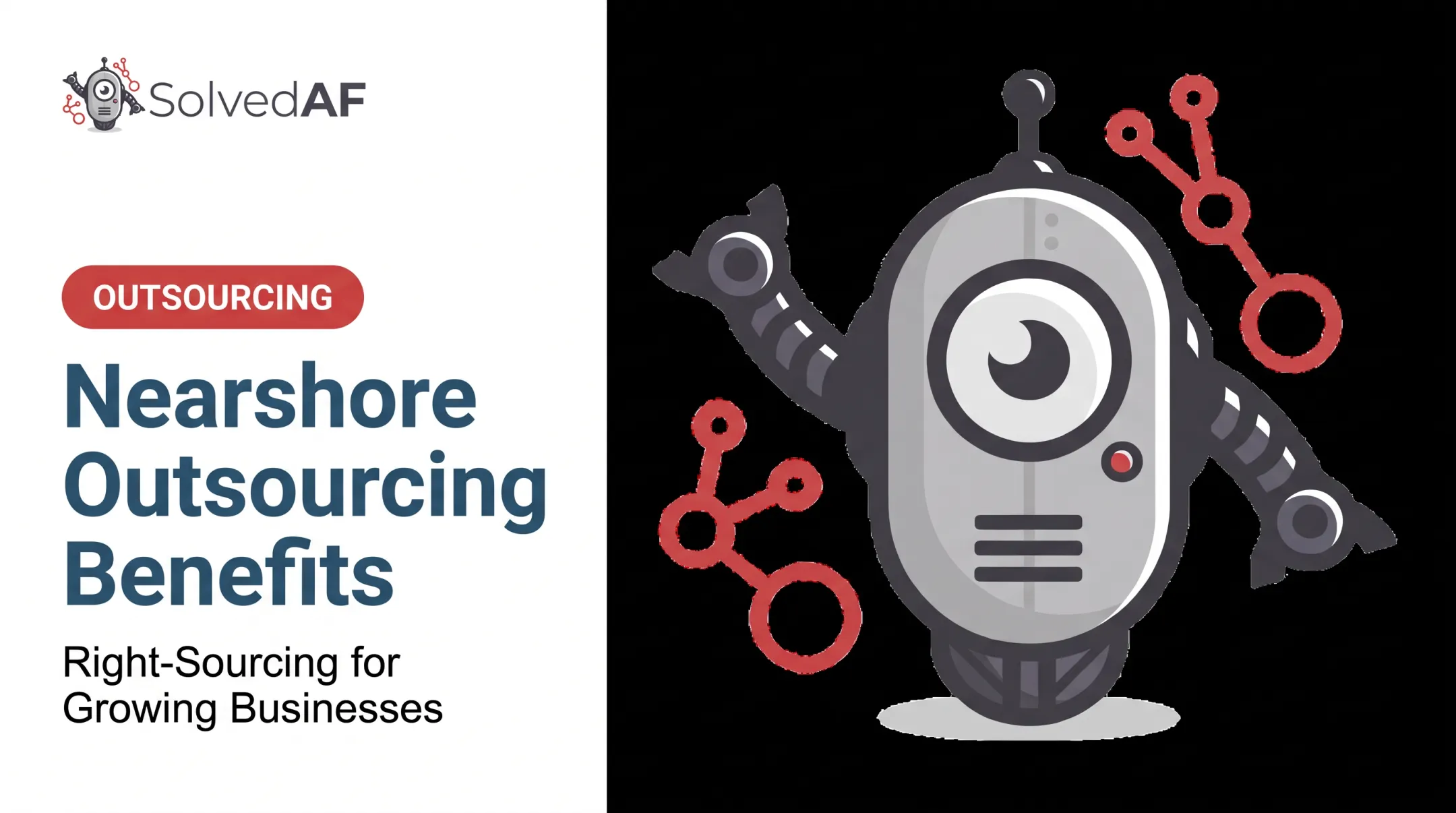 Nearshore Outsourcing Benefits