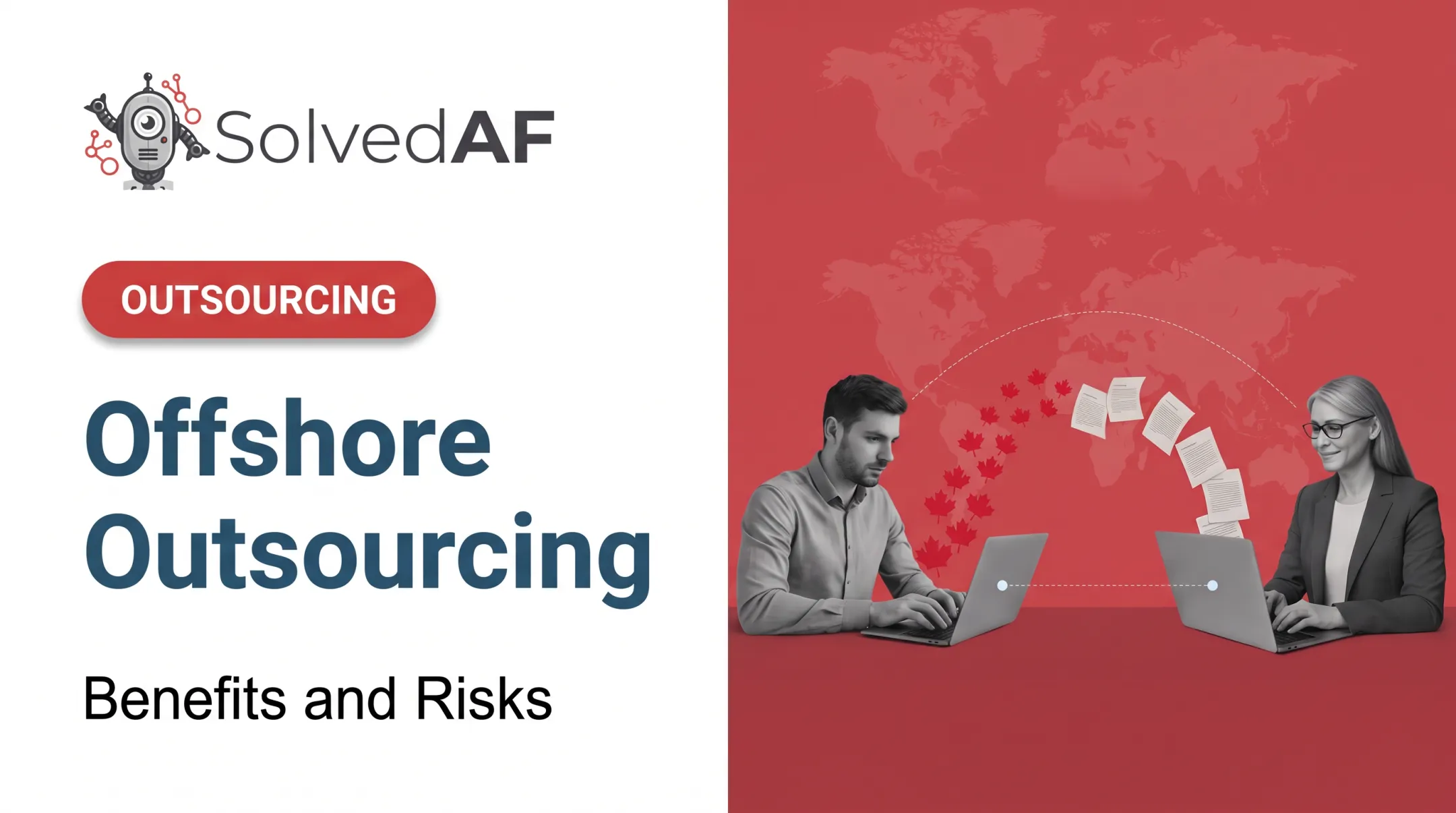 Offshore Outsourcing: Benefits and Risks