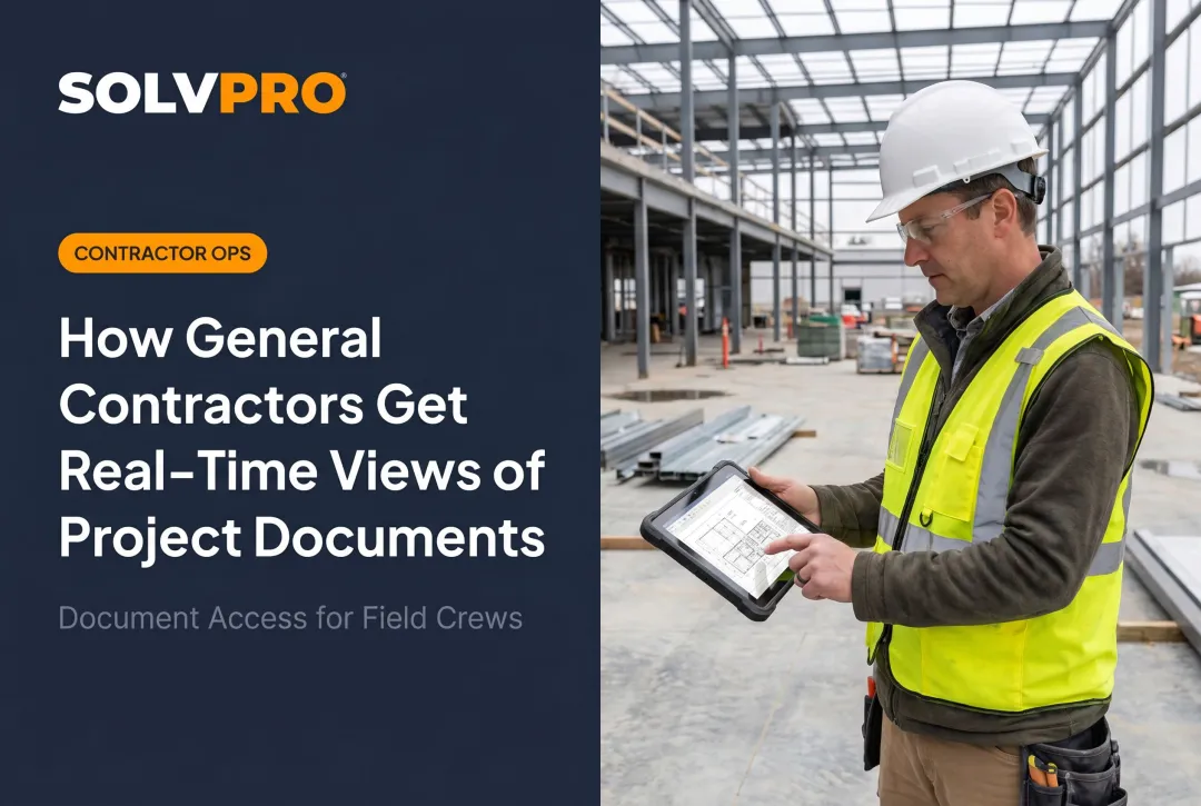 How General Contractors Get Real-Time Views of Project Documents
