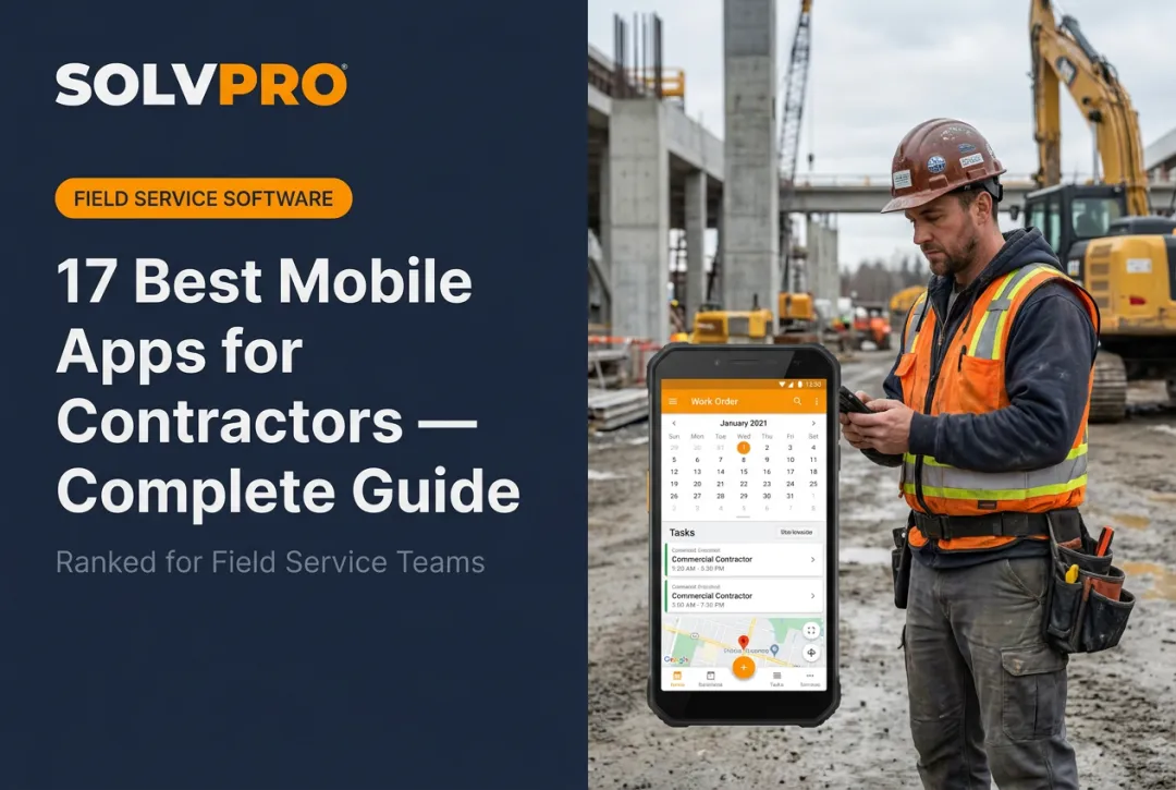 17 Best Mobile Apps for Contractors — Complete Guide