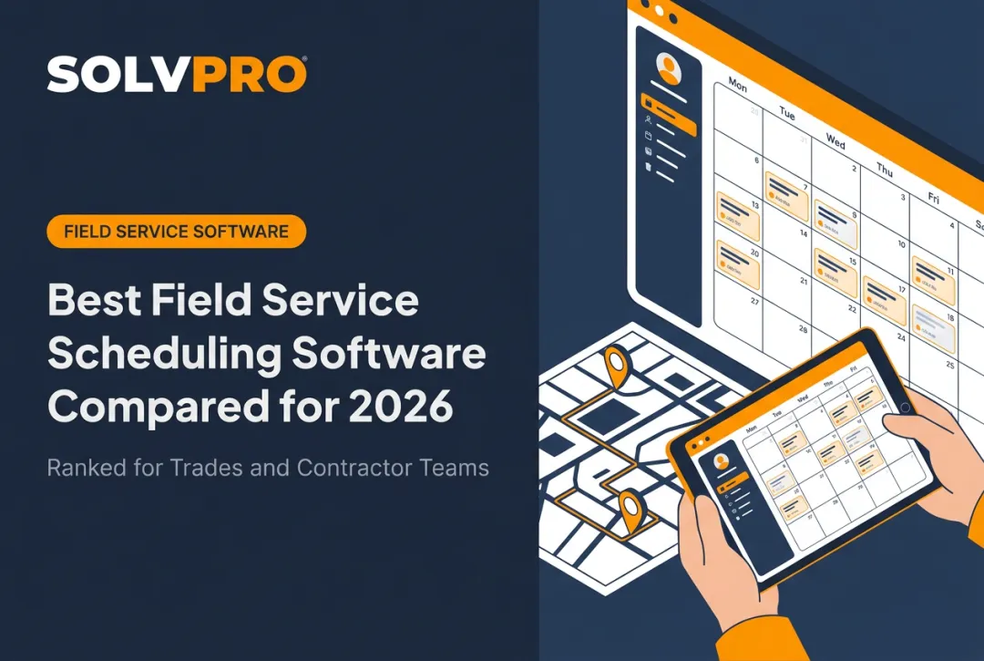 Best Field Service Scheduling Software Compared for 2026