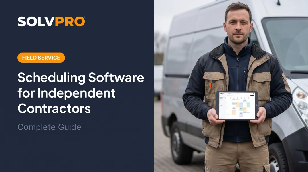 Scheduling Software for Independent Contractors: Complete Guide