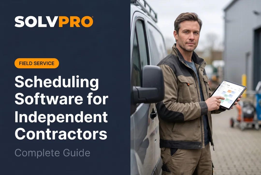 Scheduling Software for Independent Contractors: Complete Guide
