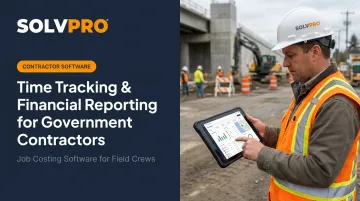 Time Tracking & Financial Reporting for Government Contractors