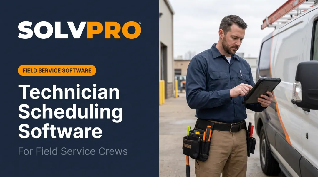 Technician Scheduling Software