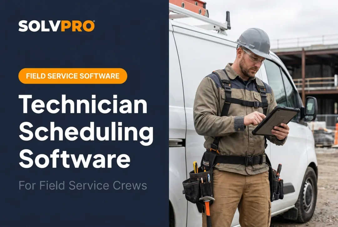 Technician Scheduling Software