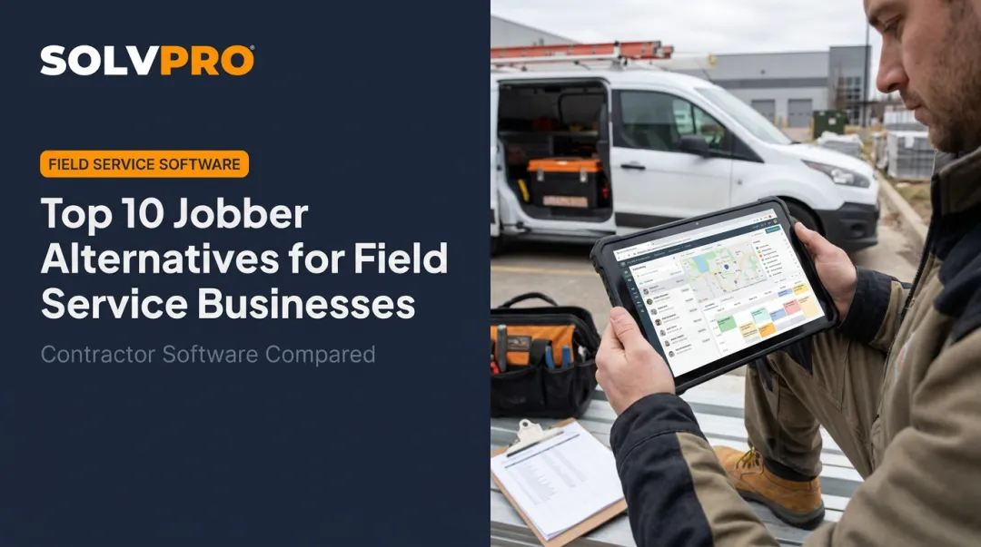 Top 10 Jobber Alternatives for Field Service Businesses