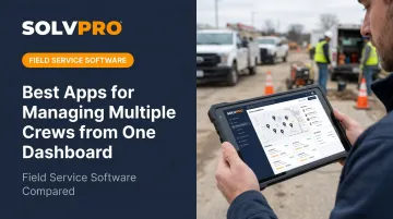 Best Apps for Managing Multiple Crews from One Dashboard