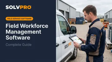 Field Workforce Management Software: Complete Guide