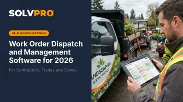 Work Order Dispatch and [Management Software](/service/work-order-management-software) for 2026