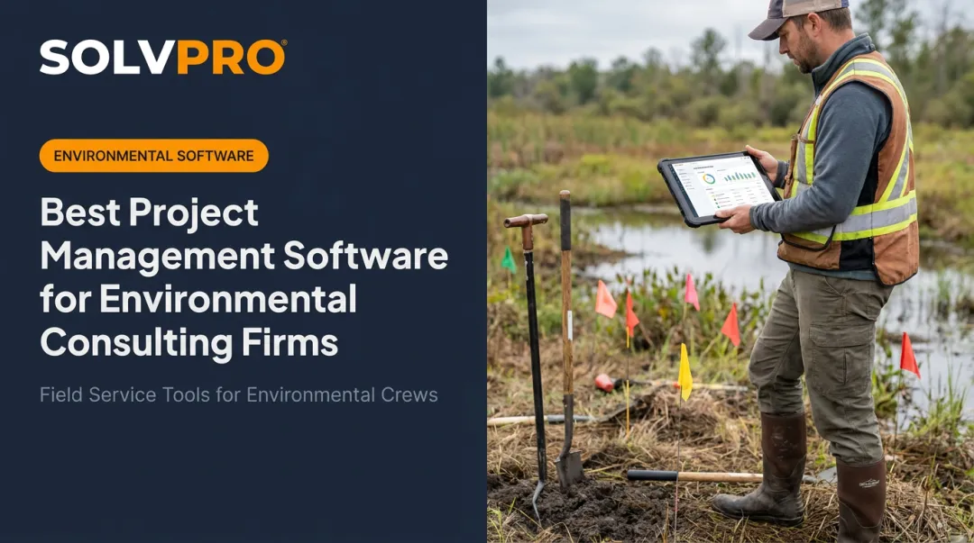 Best Project Management Software for Environmental Consulting Firms