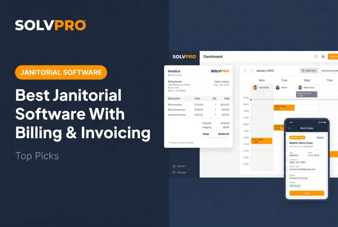 Best Janitorial Software With Billing & Invoicing: Top Picks