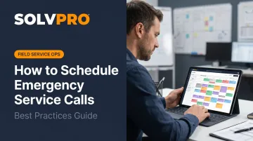 How to Schedule Emergency Service Calls: Best Practices Guide