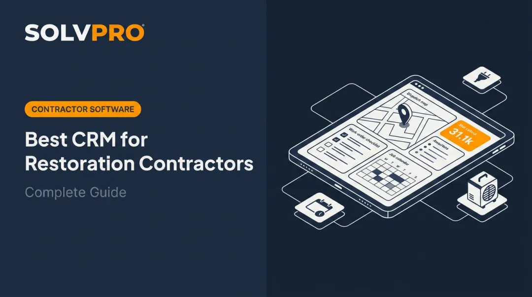 Best CRM for Restoration Contractors: Complete Guide