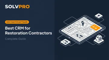 Best CRM for Restoration Contractors: Complete Guide