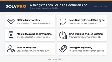 Six key criteria for evaluating electrician job management app selection