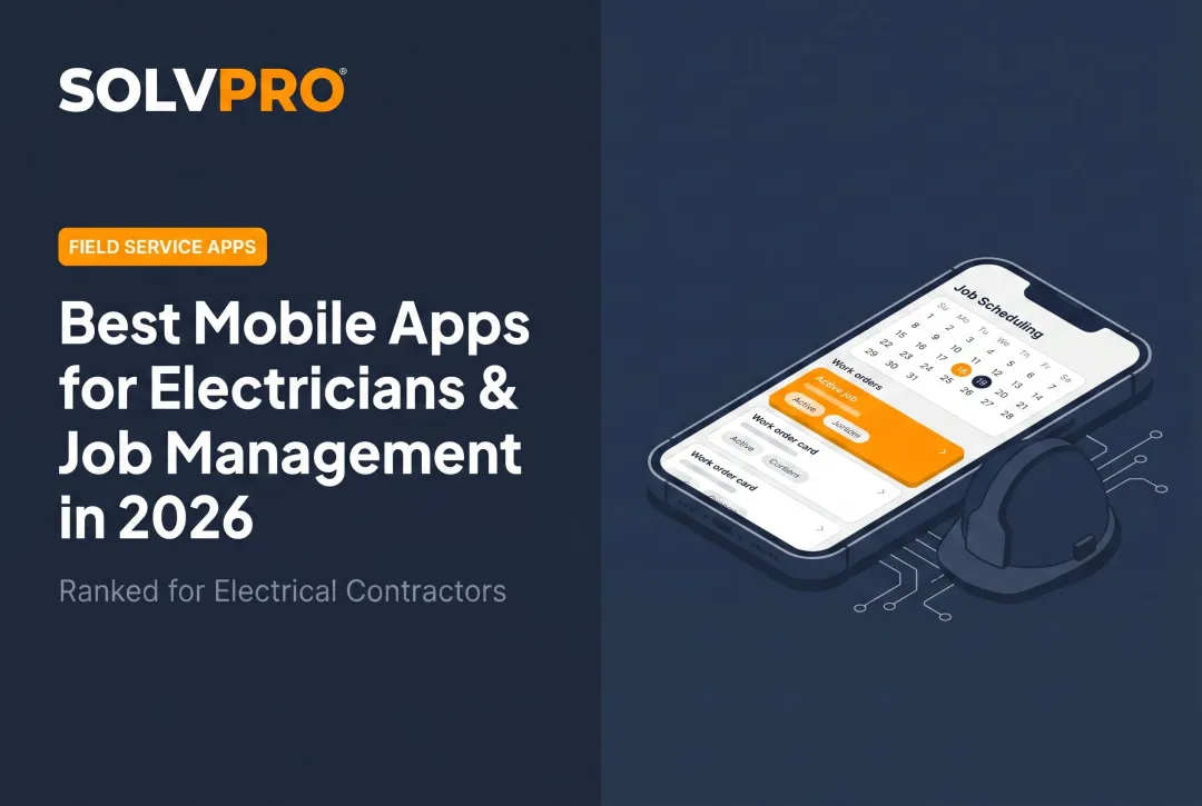 Best Mobile Apps for Electricians & Job Management in 2026