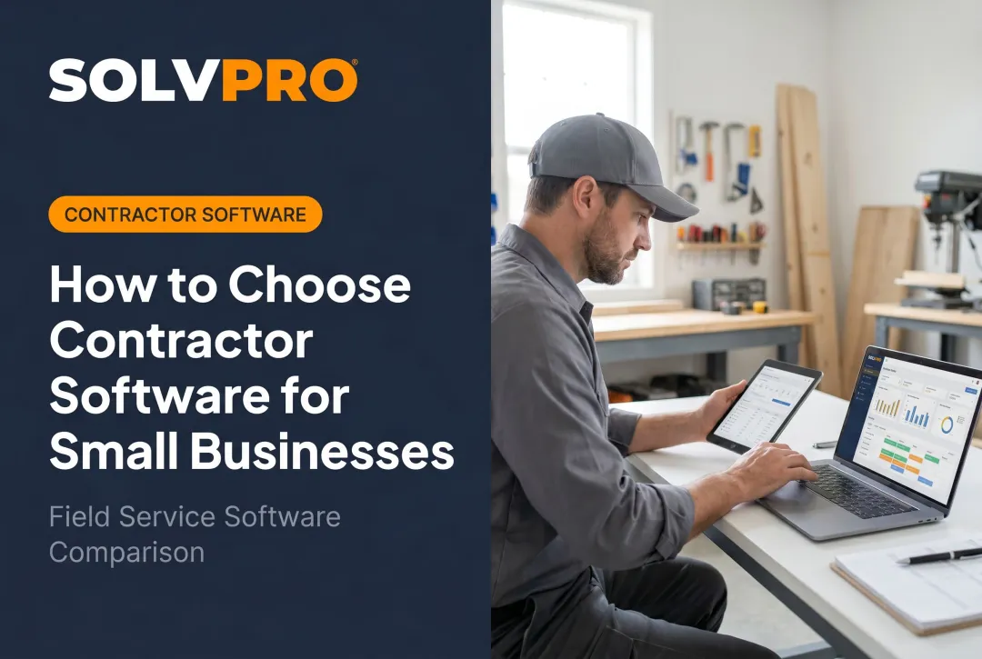How to Choose Contractor Software for Small Businesses