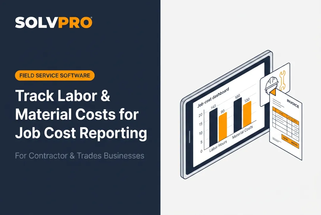 Track Labor & Material Costs for Job Cost Reporting