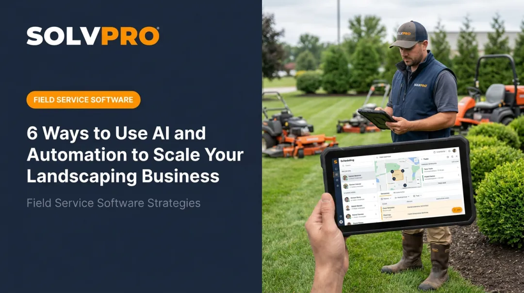 6 Ways to Use AI and Automation to Scale Your Landscaping Business