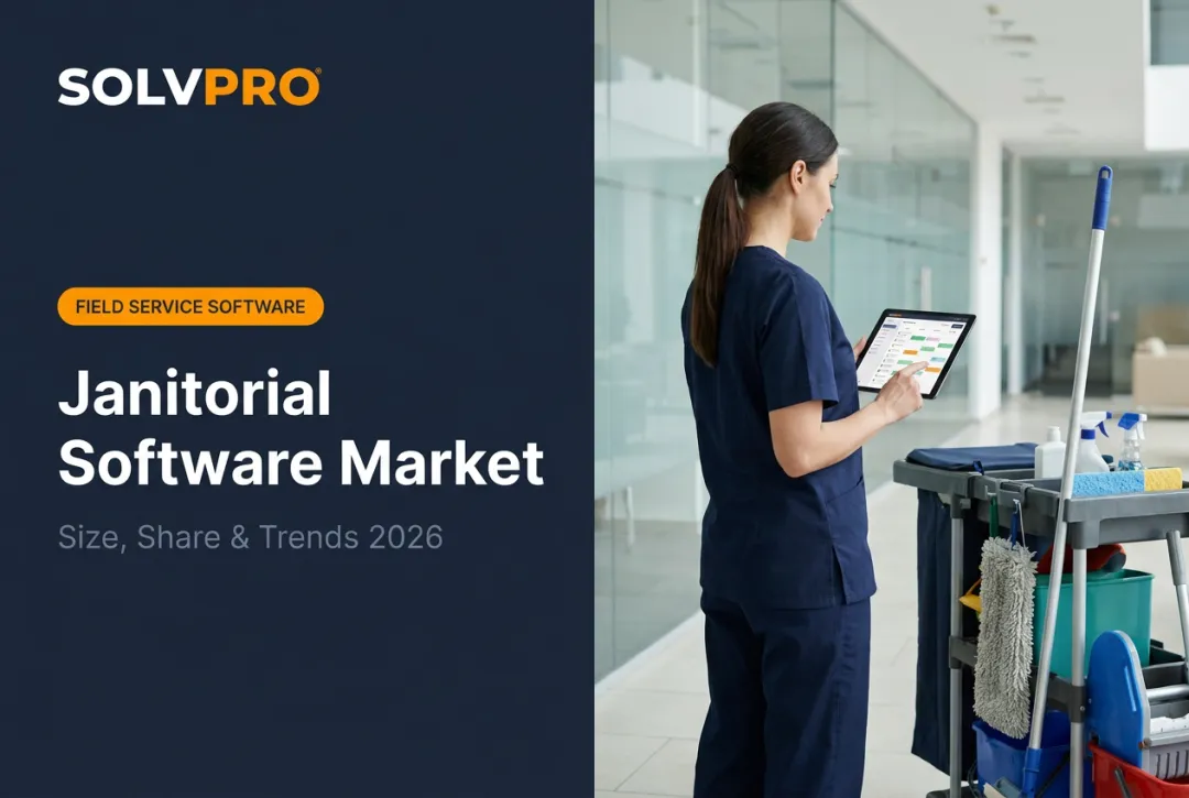 Janitorial Software Market: Size, Share & Trends 2026