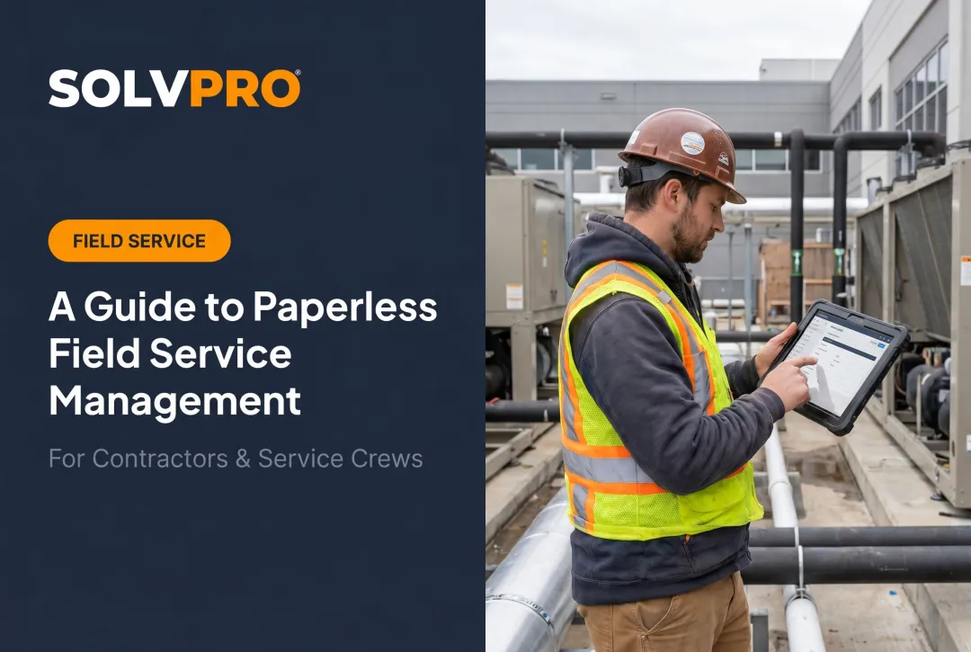 A Guide to Paperless Field Service Management