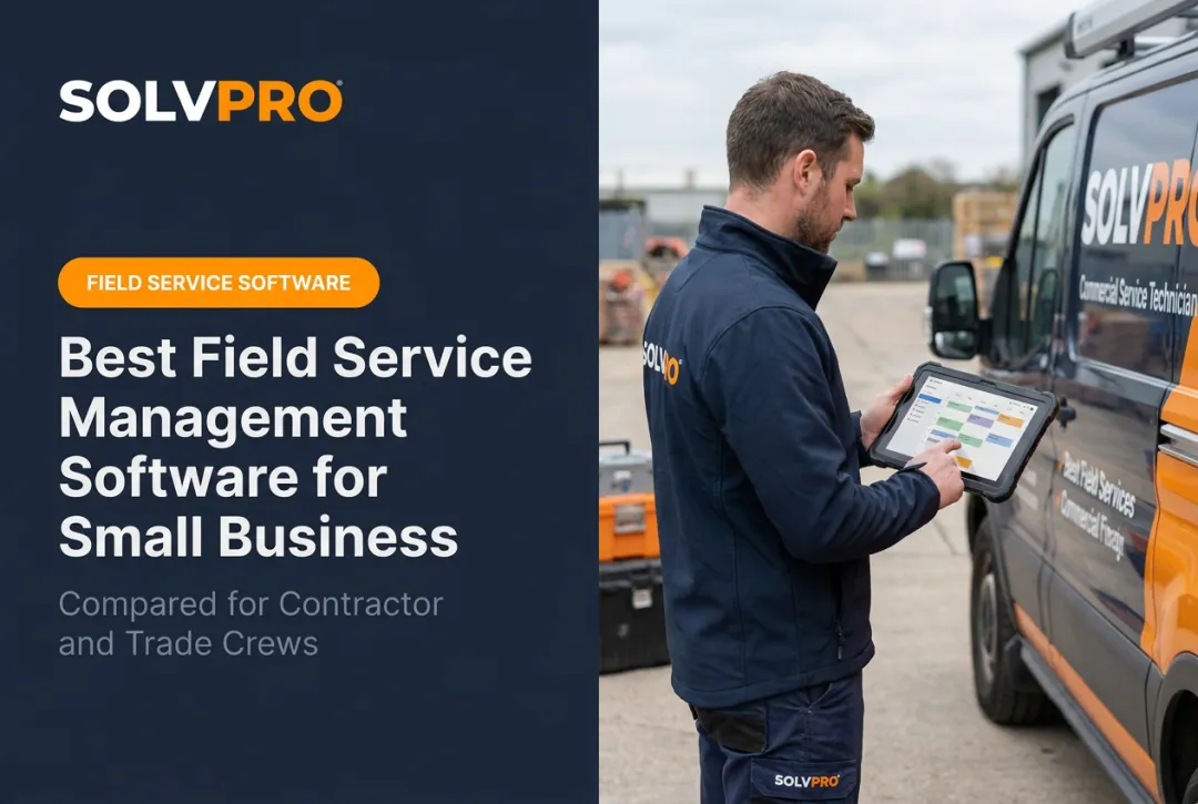 Best Field Service Management Software for Small Business