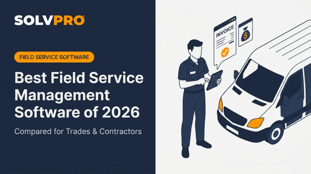 Best Field Service Management Software of 2026