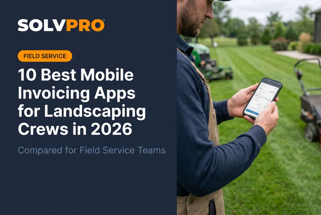 10 Best Mobile Invoicing Apps for Landscaping Crews in 2026