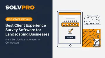 Best Client Experience Survey Software for Landscaping Businesses