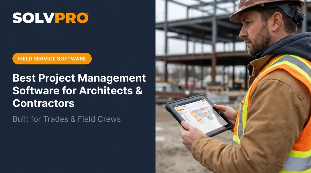 Best Project Management Software for Architects & Contractors