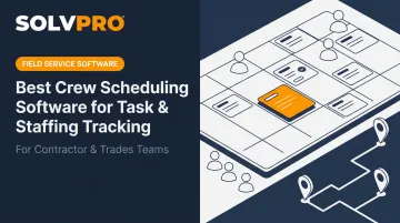 Best Crew Scheduling Software for Task & Staffing Tracking