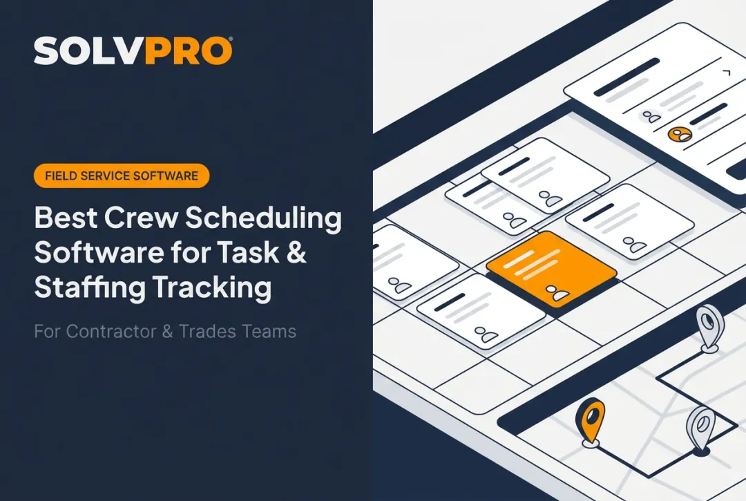 Best Crew Scheduling Software for Task & Staffing Tracking