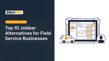 Top 10 Jobber Alternatives for Field Service Businesses
