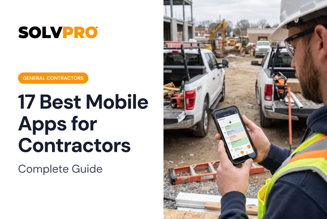 17 Best Mobile Apps for Contractors — Complete Guide
