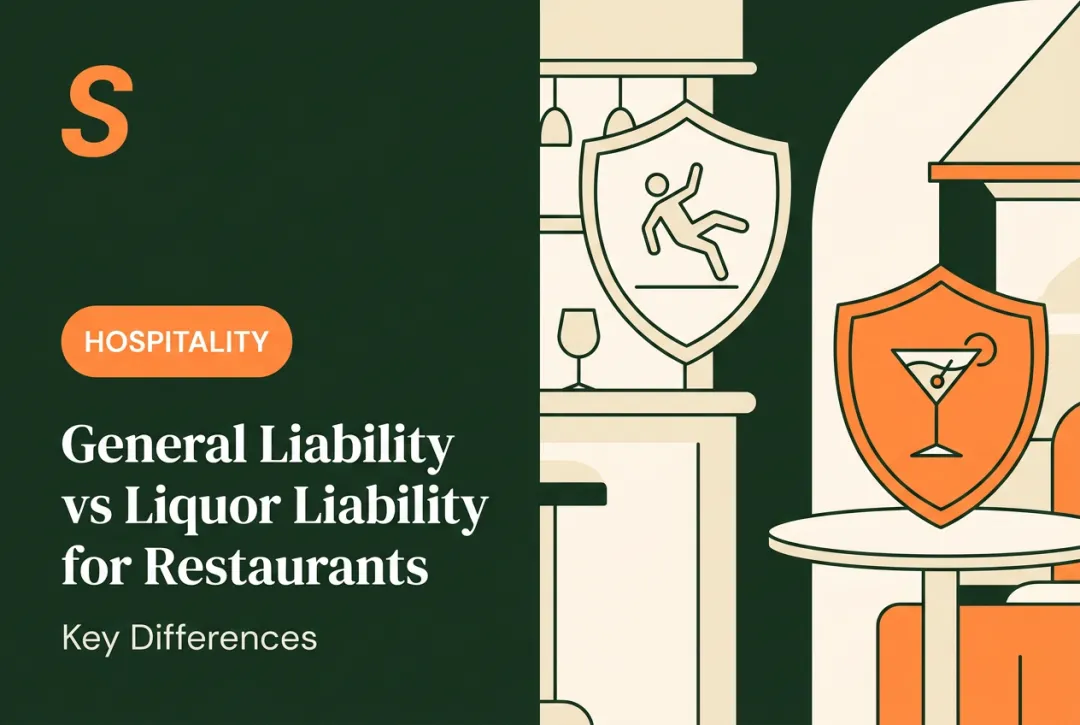 General Liability vs Liquor Liability for Restaurants: Key Differences