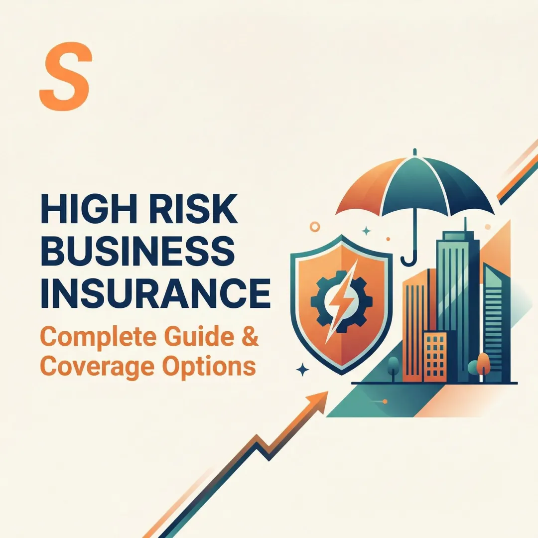 High Risk Business Insurance: Complete Guide & Coverage Options
