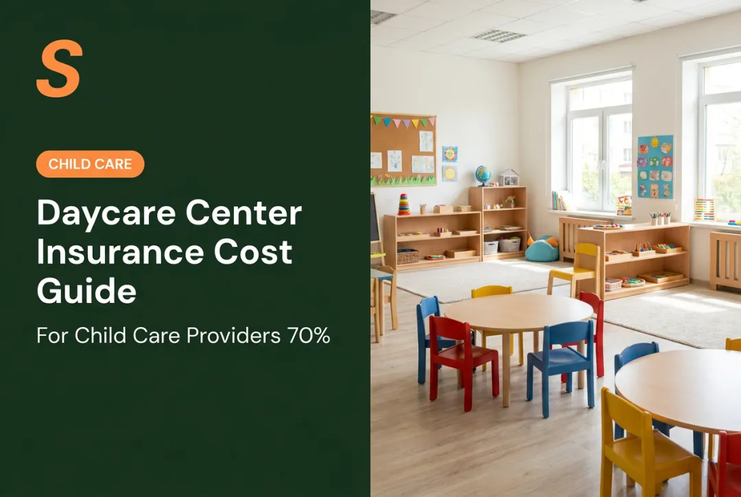 Daycare Center Insurance Cost Guide
