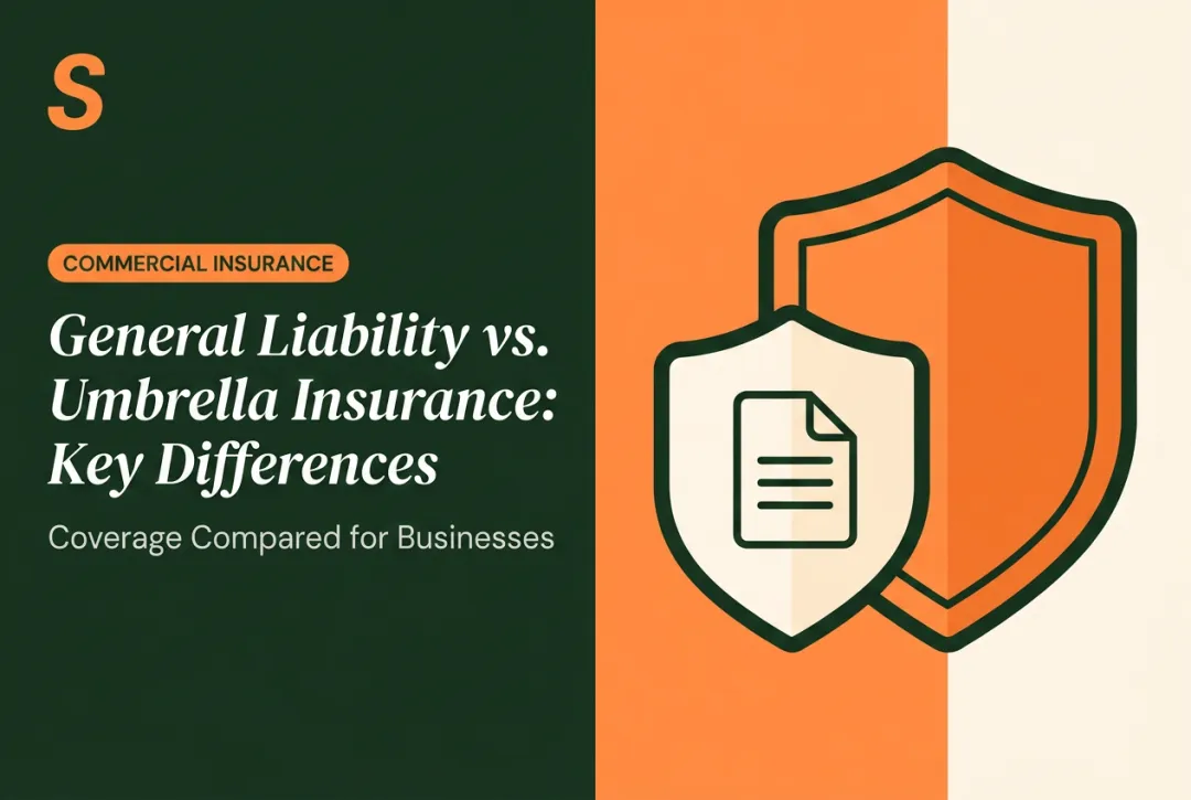 General Liability vs. Umbrella Insurance: Key Differences