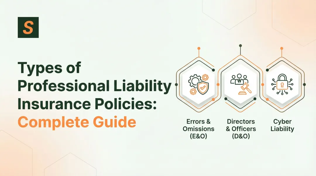 Types of Professional Liability Insurance Policies: Complete Guide