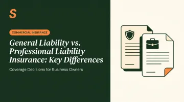 General Liability vs. Professional Liability Insurance: Key Differences